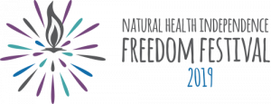 Natural Health Independence Freedom Festival 2019
